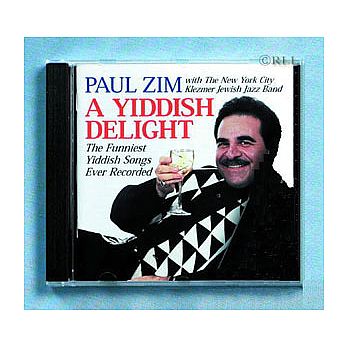 A Yidish Delight - By Paul Zim